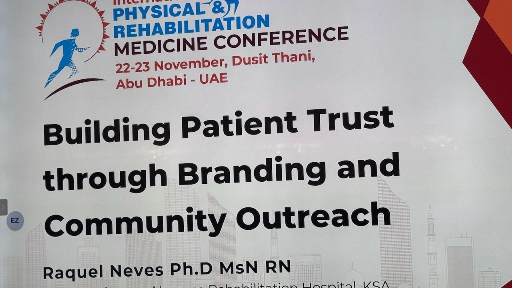 Building Patient Trust through Branding session at the Physical & Rehabilitation Medicine Conference, Abu Dhabi